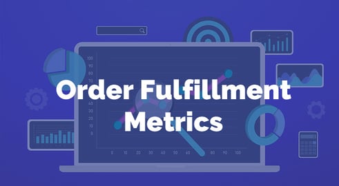 Order-fulfillment-metrics